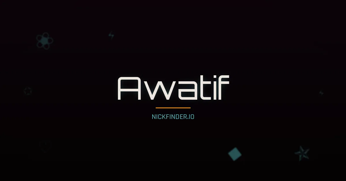 Awatif name meaning Prosperous — Arabic origin | NickFinder.io