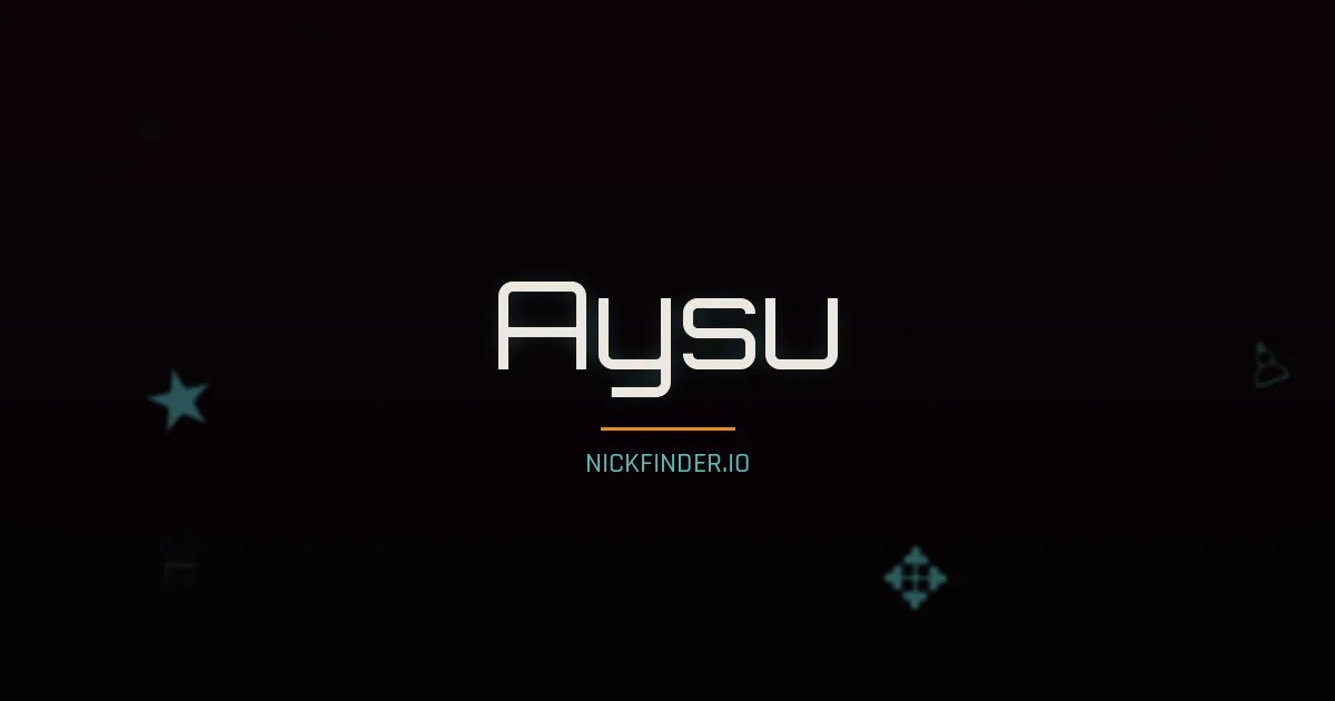 Aysu name meaning Moon water — Turkish origin | NickFinder.io