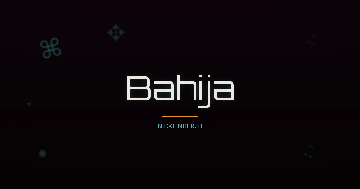 Bahija name meaning Prosperous — Arabic origin | NickFinder.io