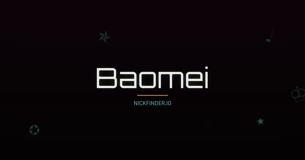 Baomei name meaning Harmonious — Chinese origin | NickFinder.io