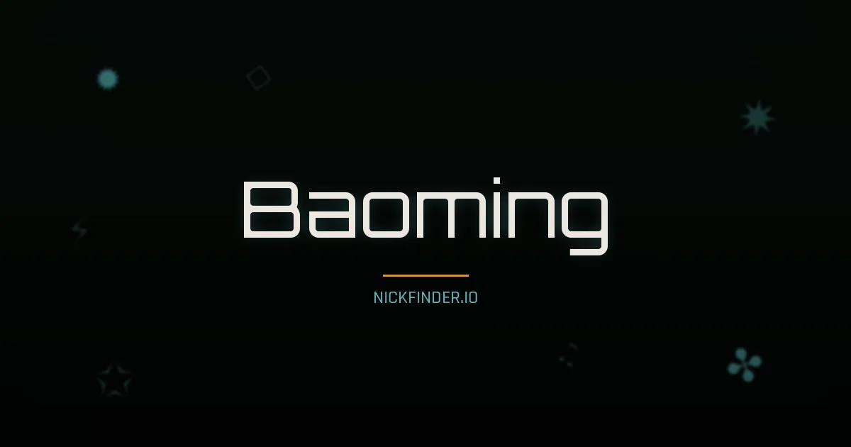 Baoming name meaning Strong dragon — Chinese origin | NickFinder.io