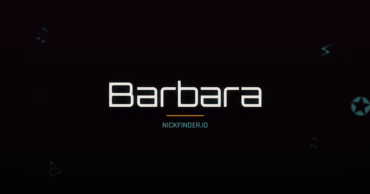 Barbara name meaning Eterno — German / English / Spanish origin | NickFinder.io