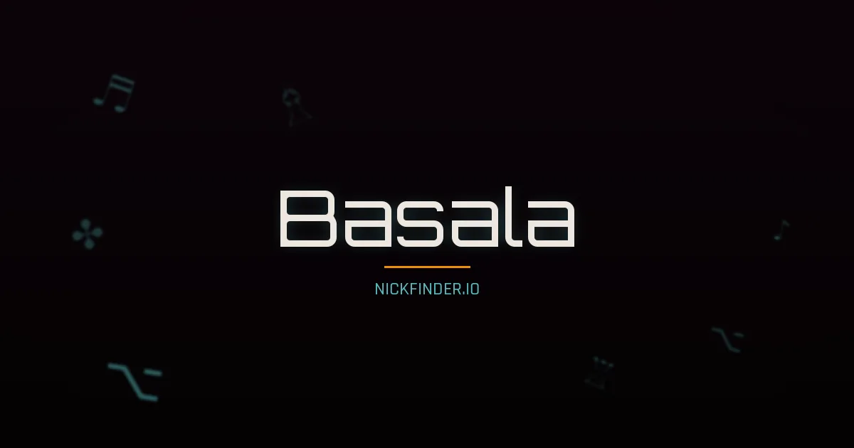 Basala name meaning Radiant light — Arabic origin | NickFinder.io
