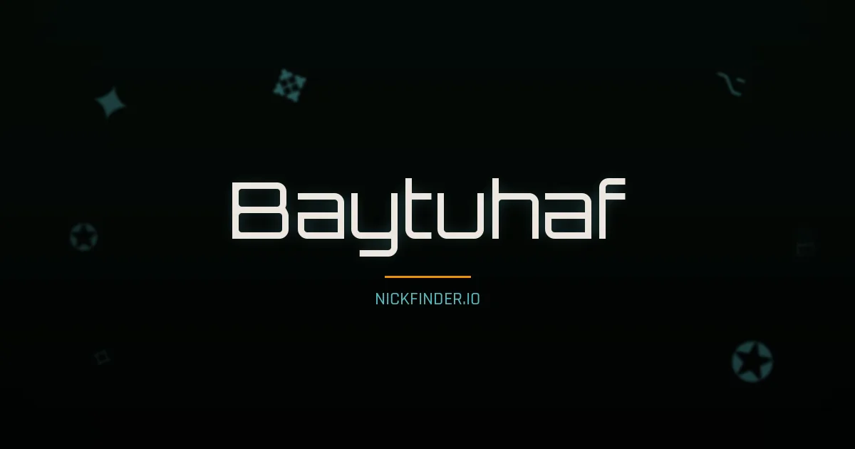 Baytuhaf name meaning Bright spirit — Turkish origin | NickFinder.io