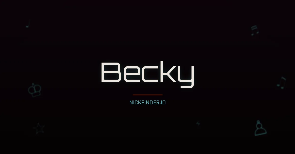 Becky name meaning Brave warrior — English origin | NickFinder.io