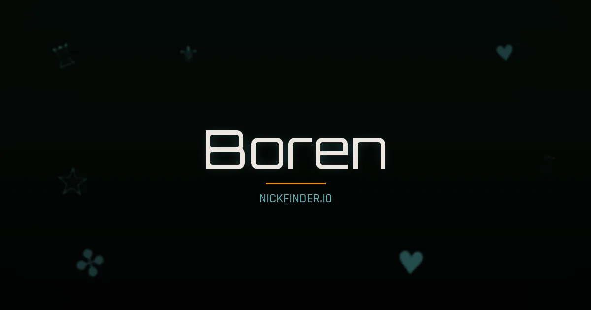 Boren name meaning Wise virtue — Chinese origin | NickFinder.io