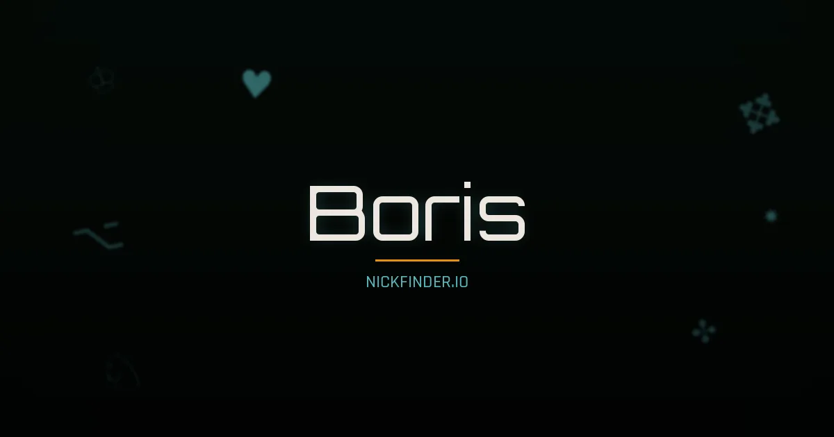 Boris name meaning Gracious — Russian origin | NickFinder.io