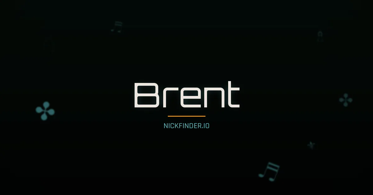 Brent name meaning Free spirit — English origin | NickFinder.io