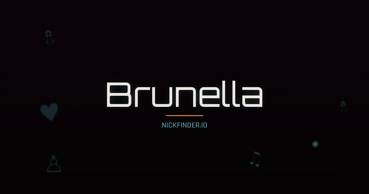 Brunella name meaning Gracious — Italian origin | NickFinder.io