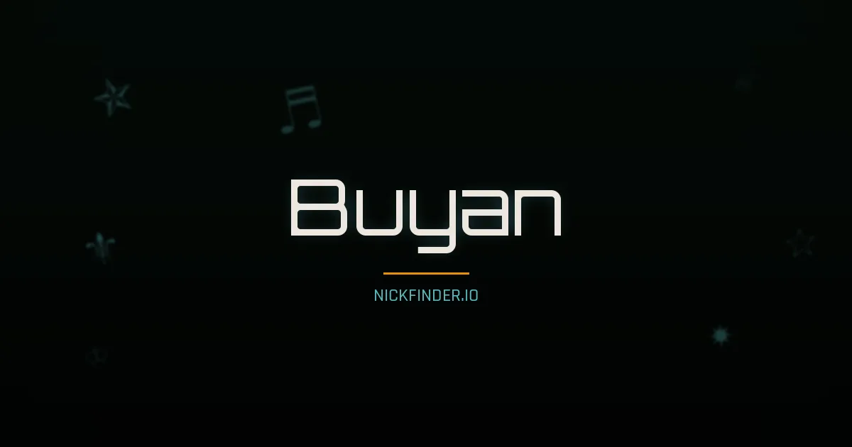 Buyan name meaning Faithful — Russian origin | NickFinder.io