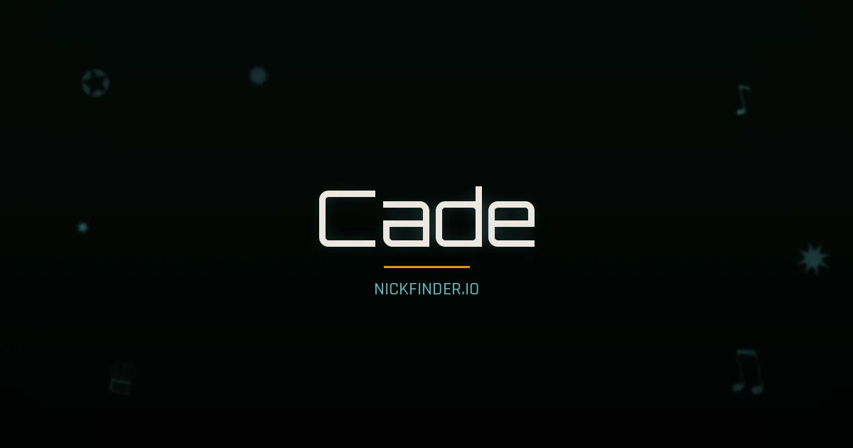 Cade name meaning Beloved — English origin | NickFinder.io