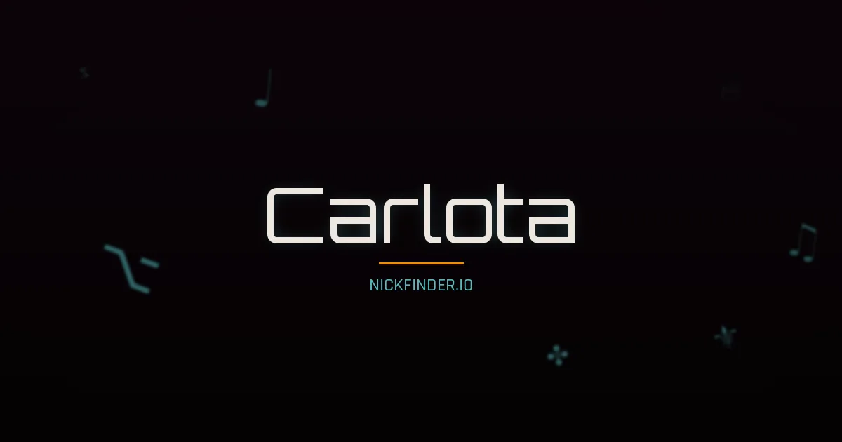 Carlota name meaning Free woman — Portuguese origin | NickFinder.io