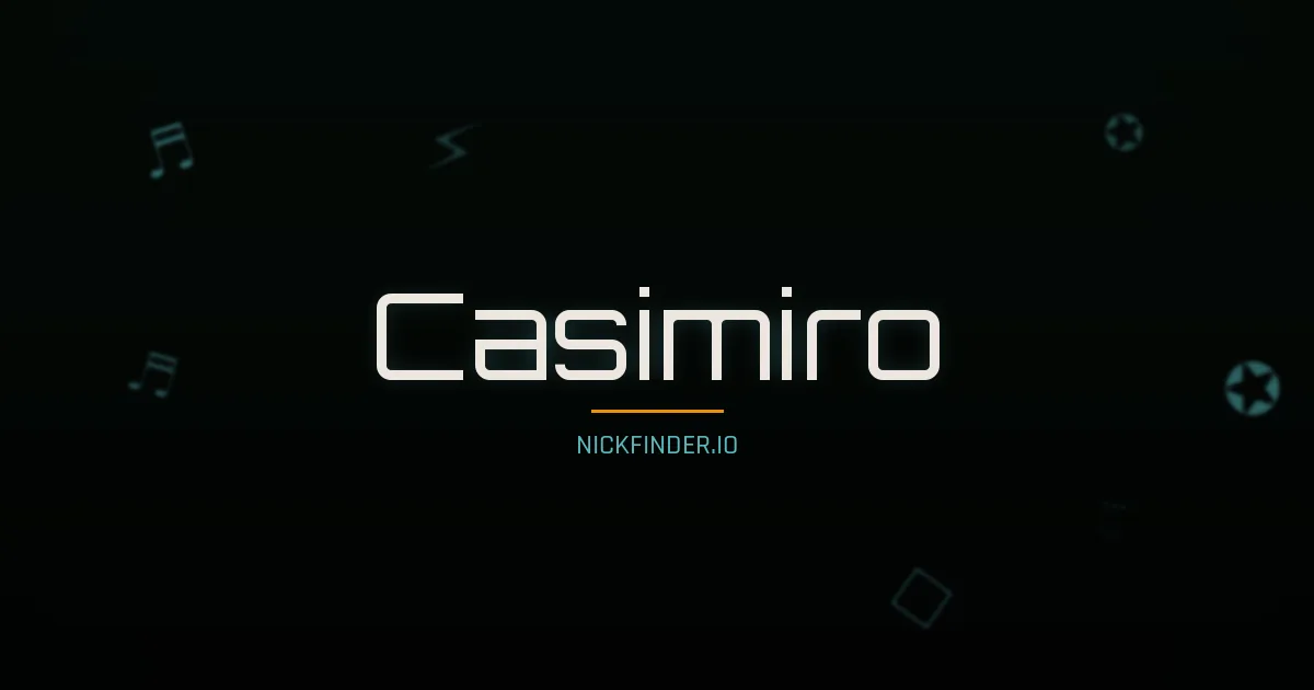 Casimiro name meaning Alegre — Spanish / Portuguese origin | NickFinder.io