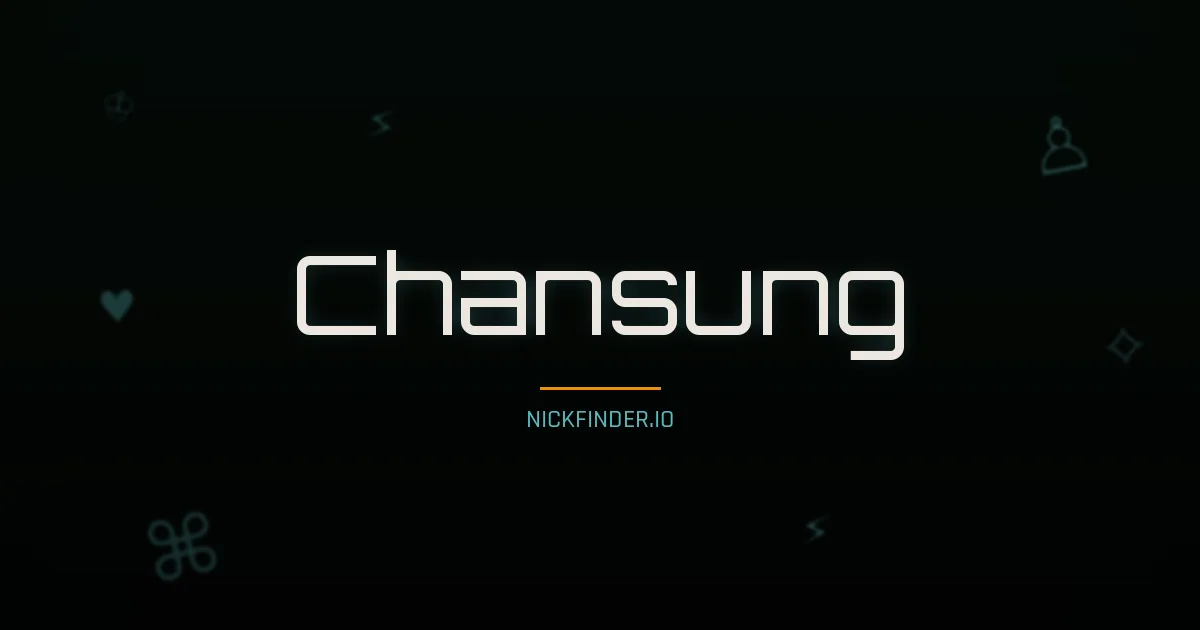 Chansung name meaning Gracious one — Korean origin | NickFinder.io