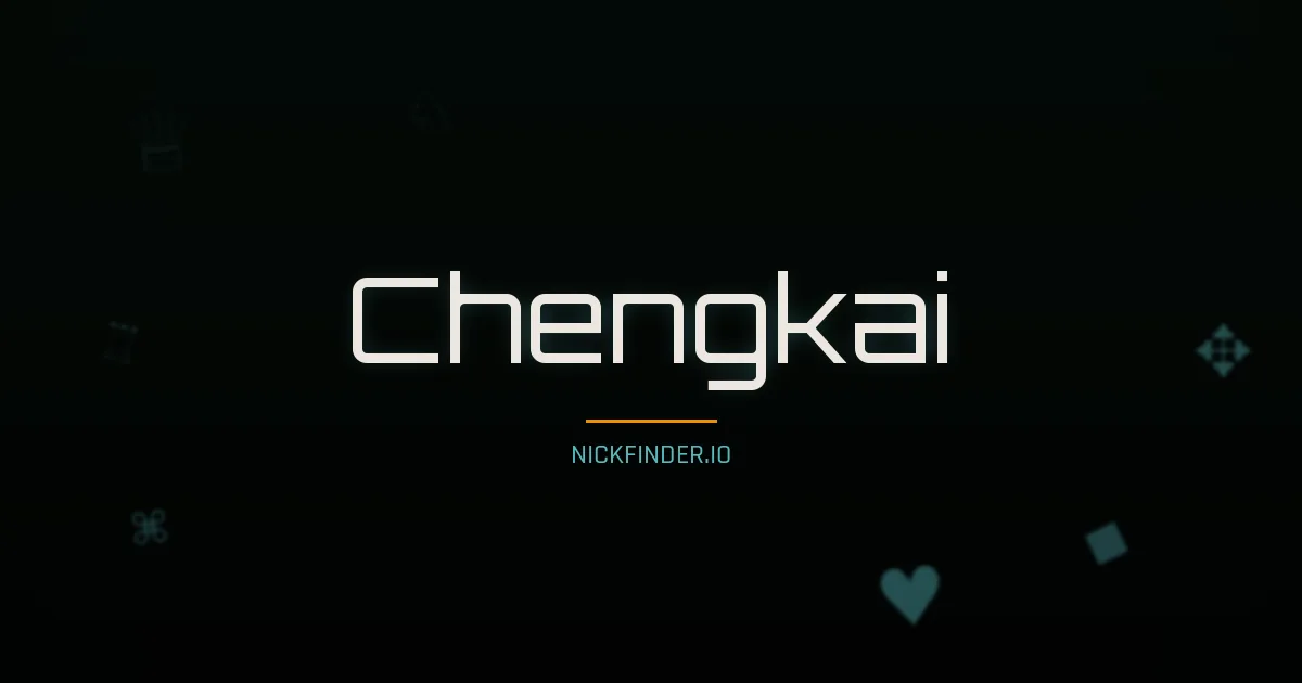 Chengkai name meaning Prosperous — Chinese origin | NickFinder.io