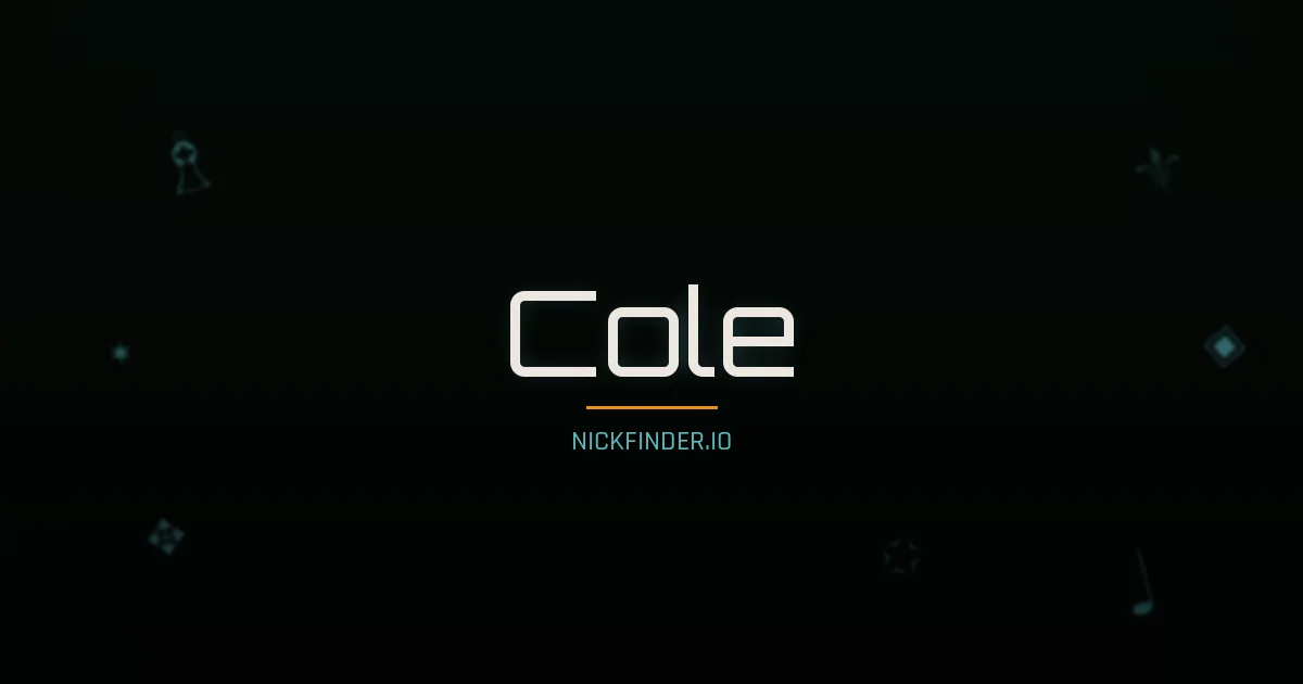 Cole name meaning Joyful — English origin | NickFinder.io