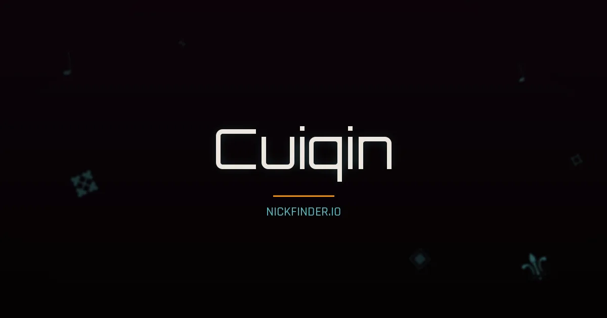 Cuiqin name meaning Pure jade — Chinese origin | NickFinder.io