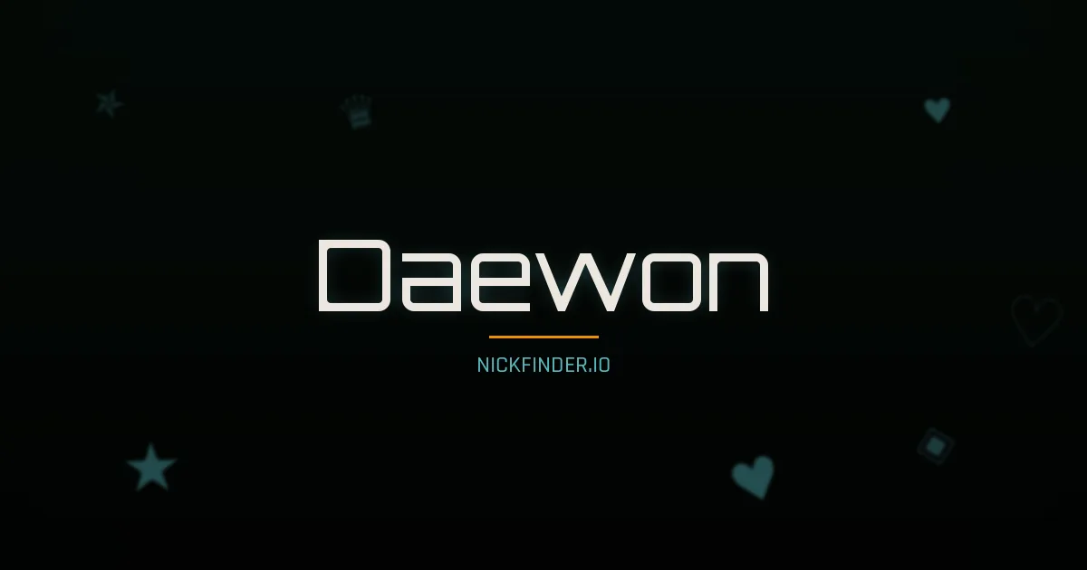 Daewon name meaning Righteous — Korean origin | NickFinder.io