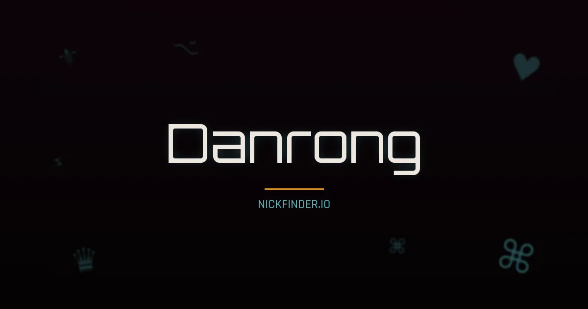 Danrong name meaning Pure jade — Chinese origin | NickFinder.io