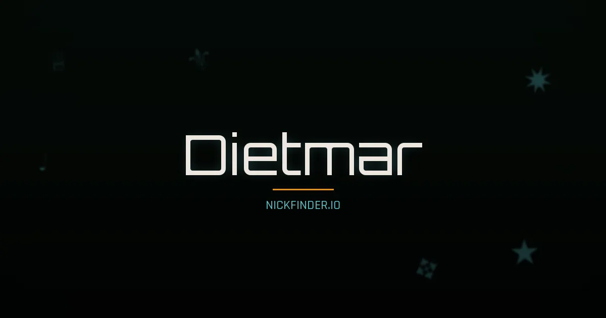 Dietmar name meaning Radiant — German origin | NickFinder.io