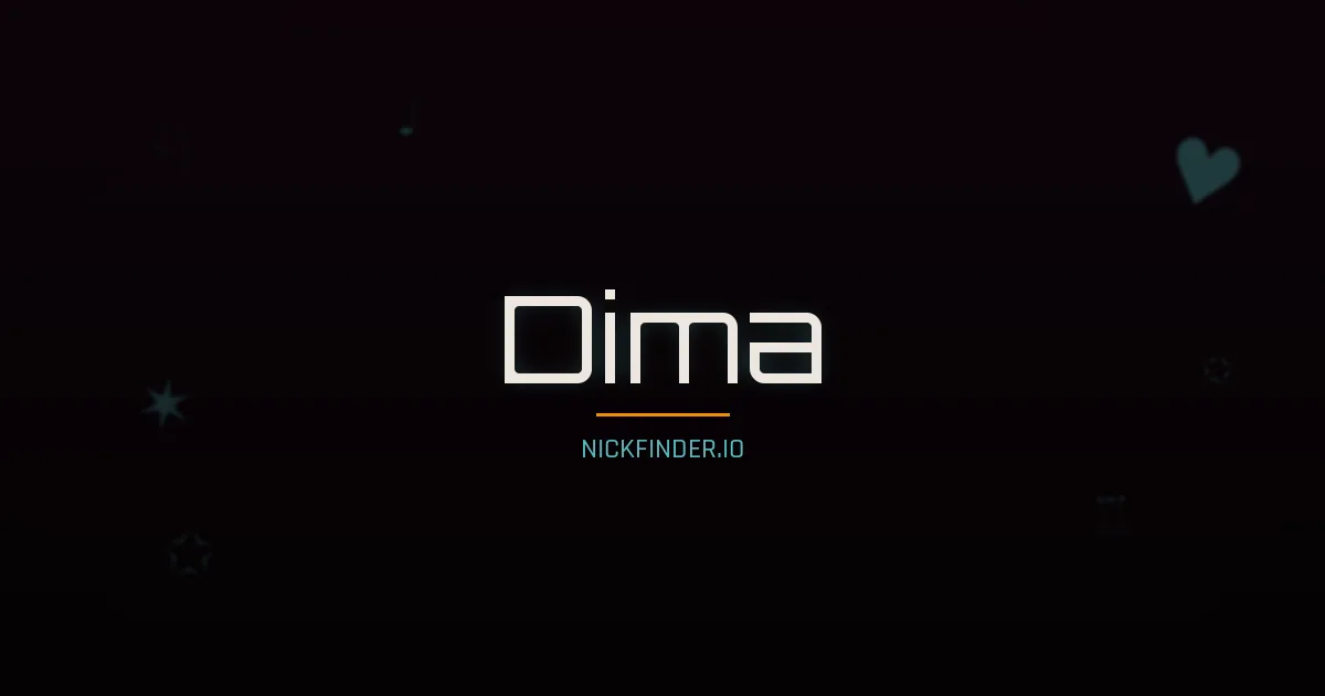 Dima name meaning Generous — Arabic origin | NickFinder.io