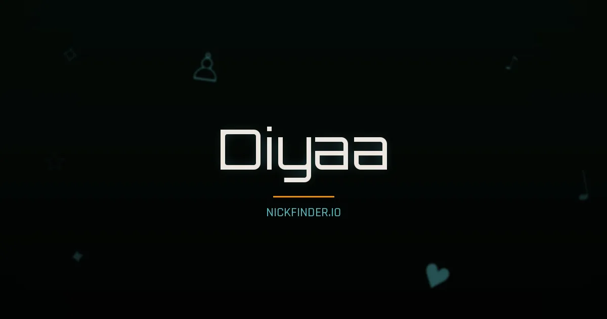 Diyaa name meaning Generous — Arabic origin | NickFinder.io