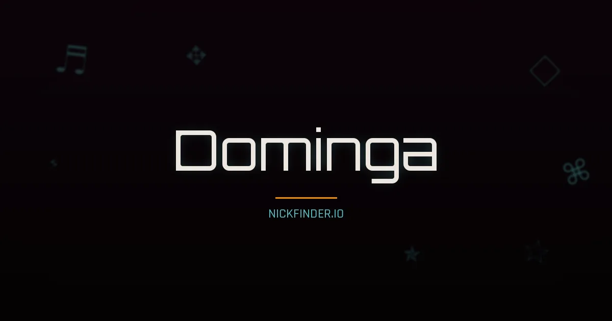 Dominga name meaning Sagrado — Spanish origin | NickFinder.io