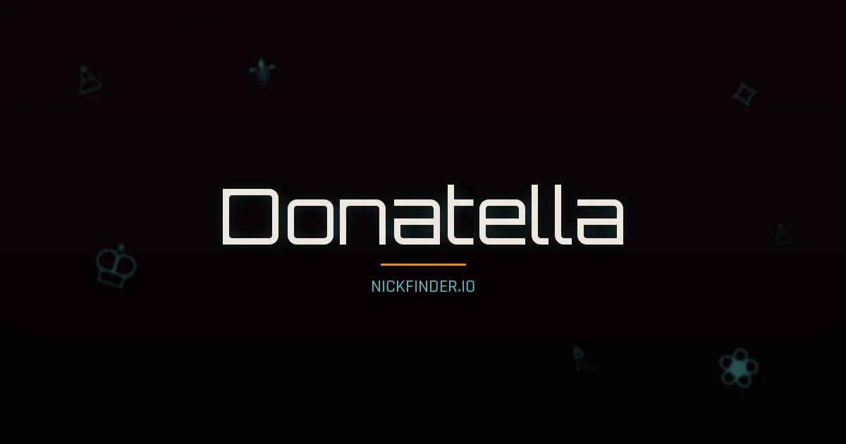 Donatella name meaning Joyful — Italian origin | NickFinder.io