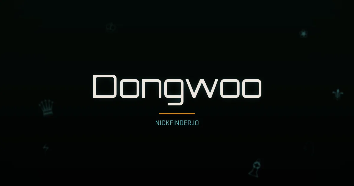 Dongwoo name meaning Gracious one — Korean origin | NickFinder.io