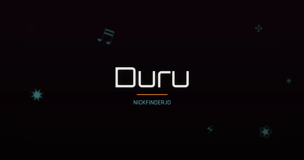 Duru name meaning Pure, clear — Turkish origin | NickFinder.io