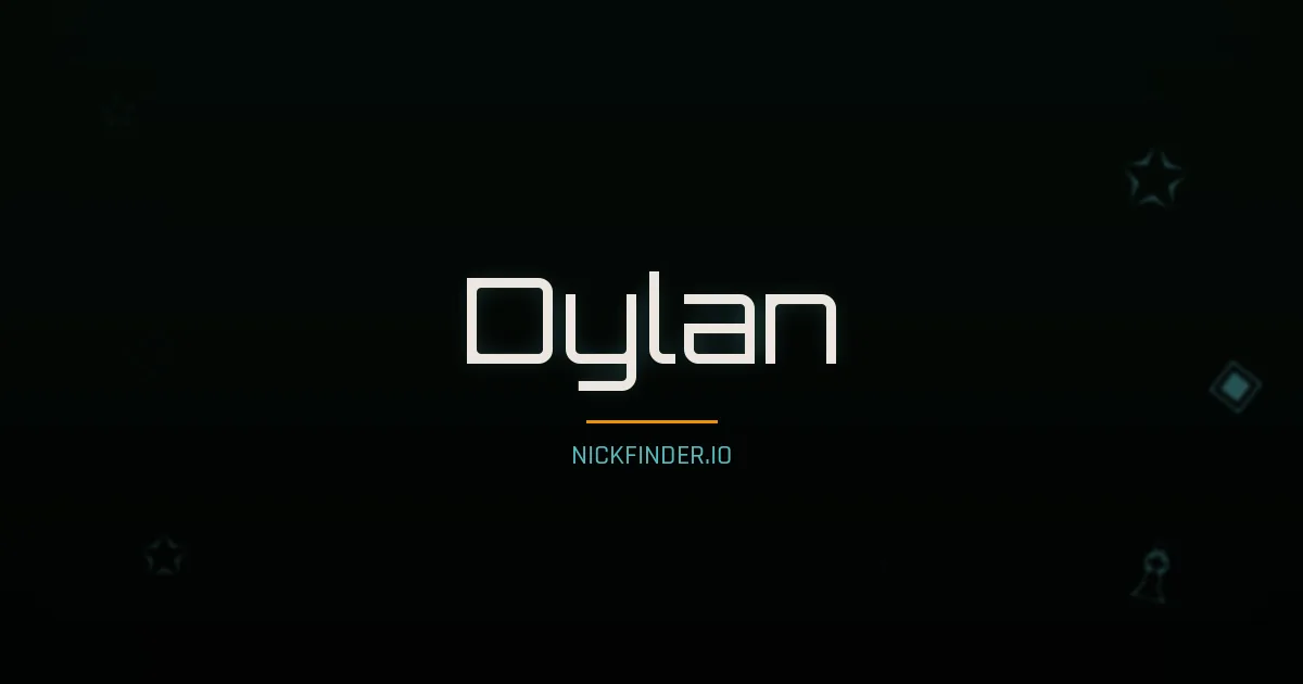 Dylan name meaning Joyful — English origin | NickFinder.io