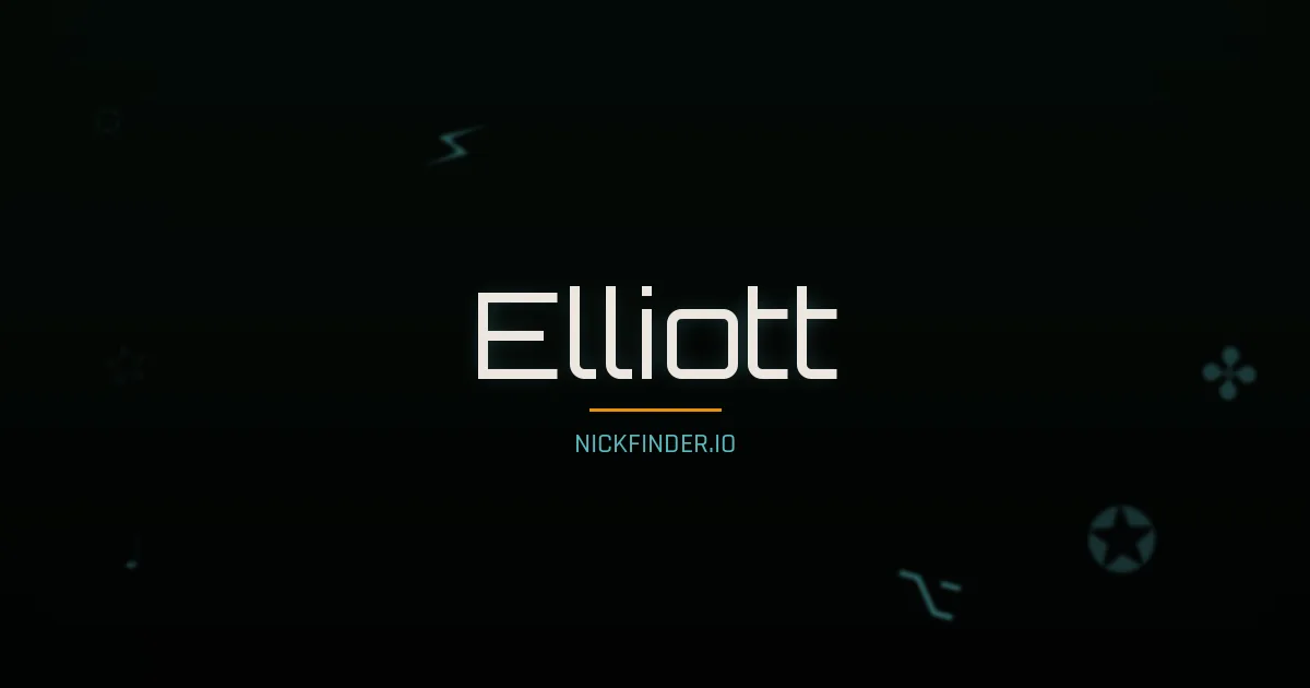Elliott name meaning Bright one — English origin | NickFinder.io