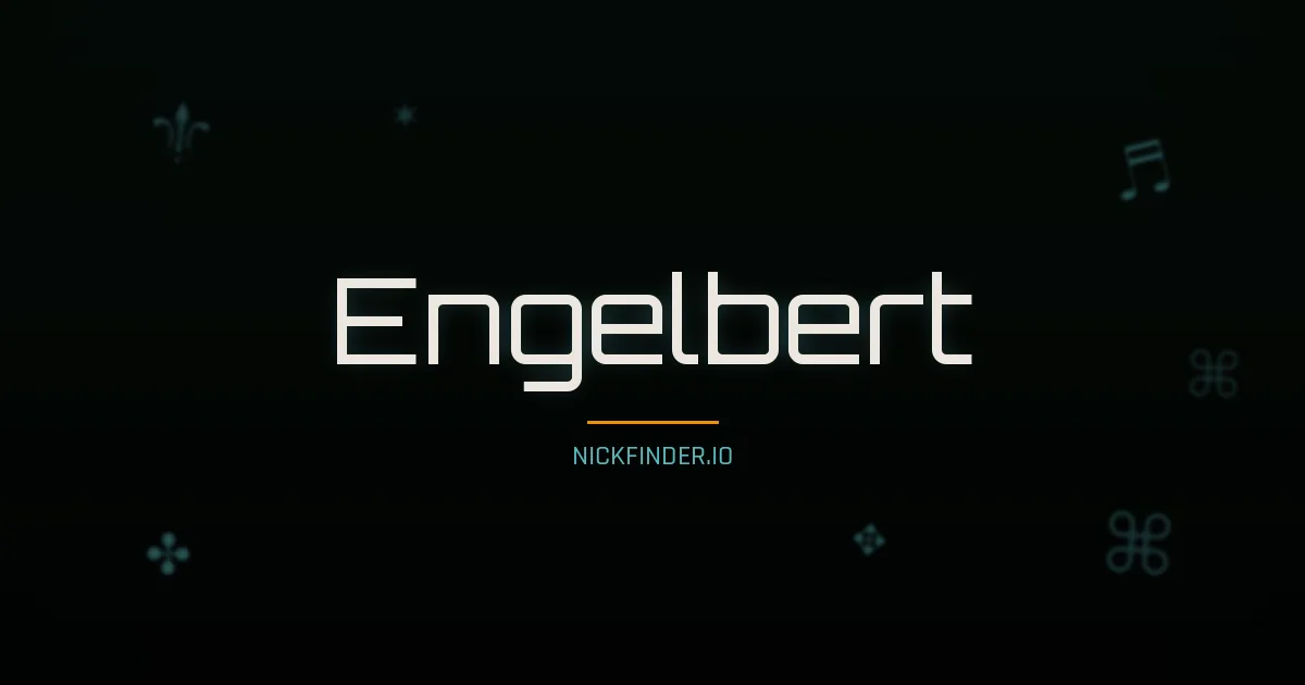 Engelbert name meaning Bright fame — German origin | NickFinder.io