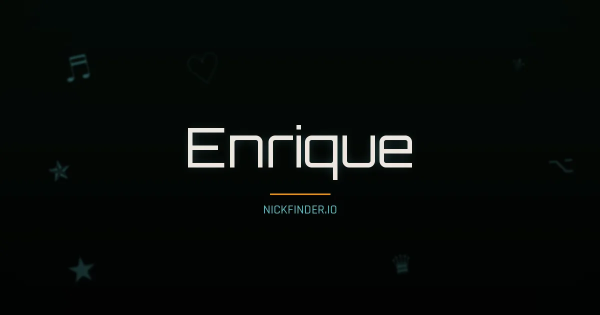Enrique name meaning Alegre — Spanish origin | NickFinder.io