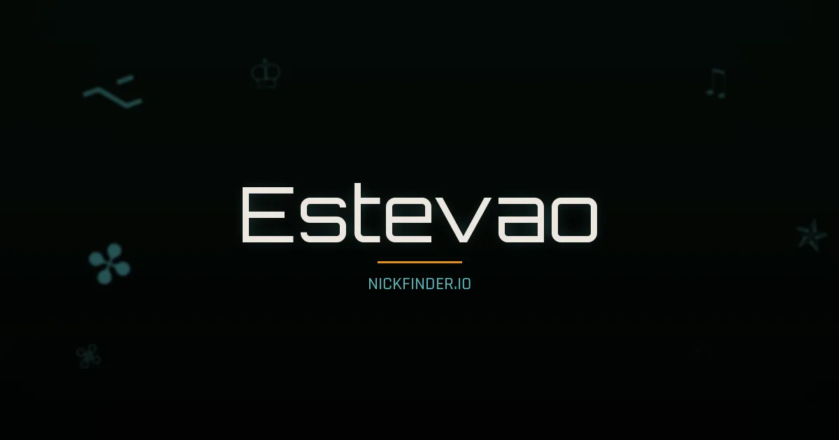 Estevao name meaning Pure soul — Portuguese origin | NickFinder.io