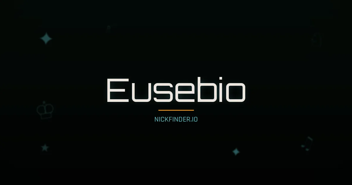 Eusebio name meaning Gracious — Italian origin | NickFinder.io