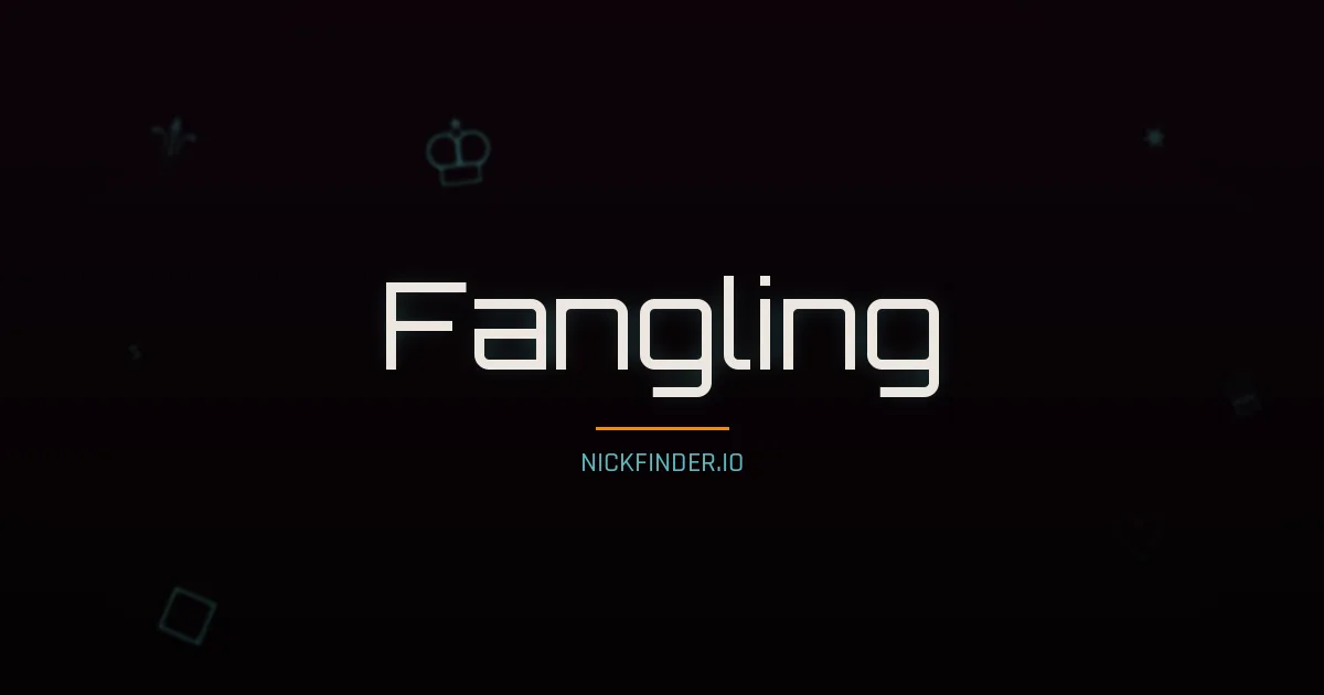 Fangling name meaning Strong dragon — Chinese origin | NickFinder.io