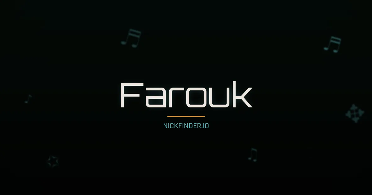 Farouk name meaning Divine — Arabic origin | NickFinder.io