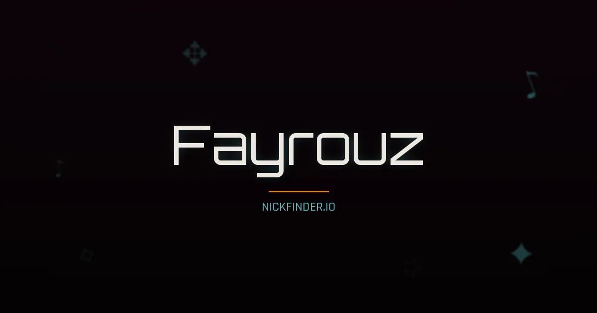 Fayrouz name meaning Pure soul — Arabic origin | NickFinder.io