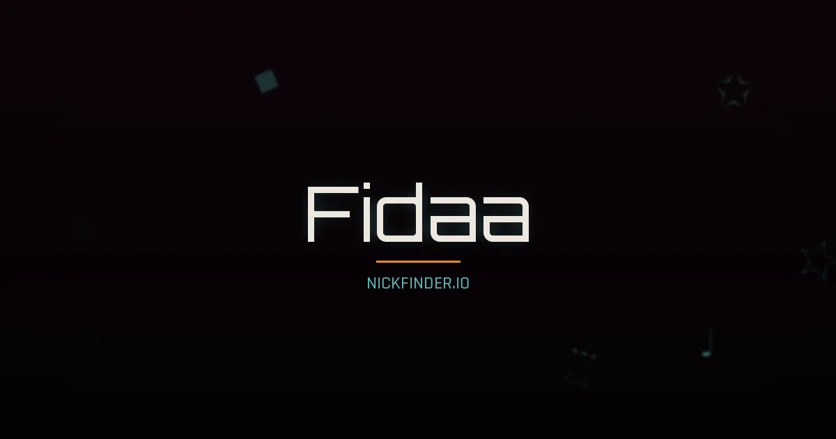 Fidaa name meaning Divine — Arabic origin | NickFinder.io