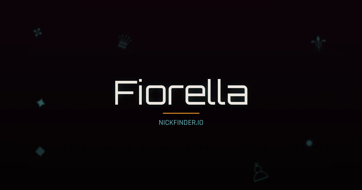 Fiorella name meaning Divine gift — Italian origin | NickFinder.io
