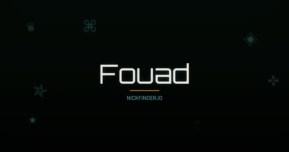 Fouad name meaning Generous — Arabic origin | NickFinder.io