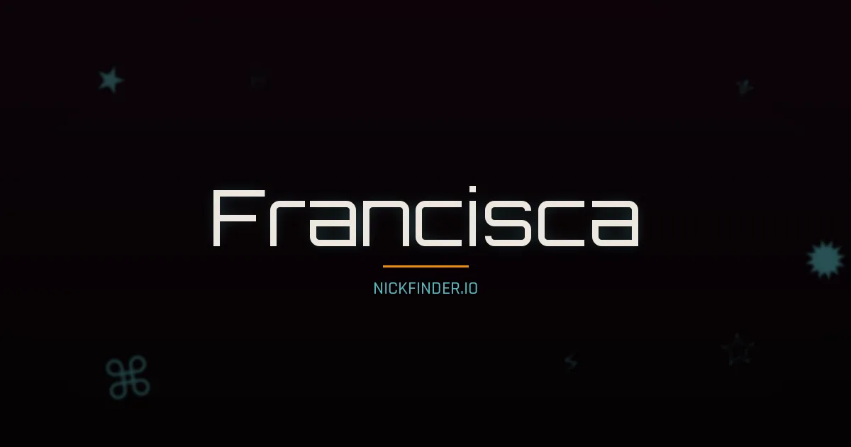 Francisca name meaning Justo — Spanish / Portuguese origin | NickFinder.io