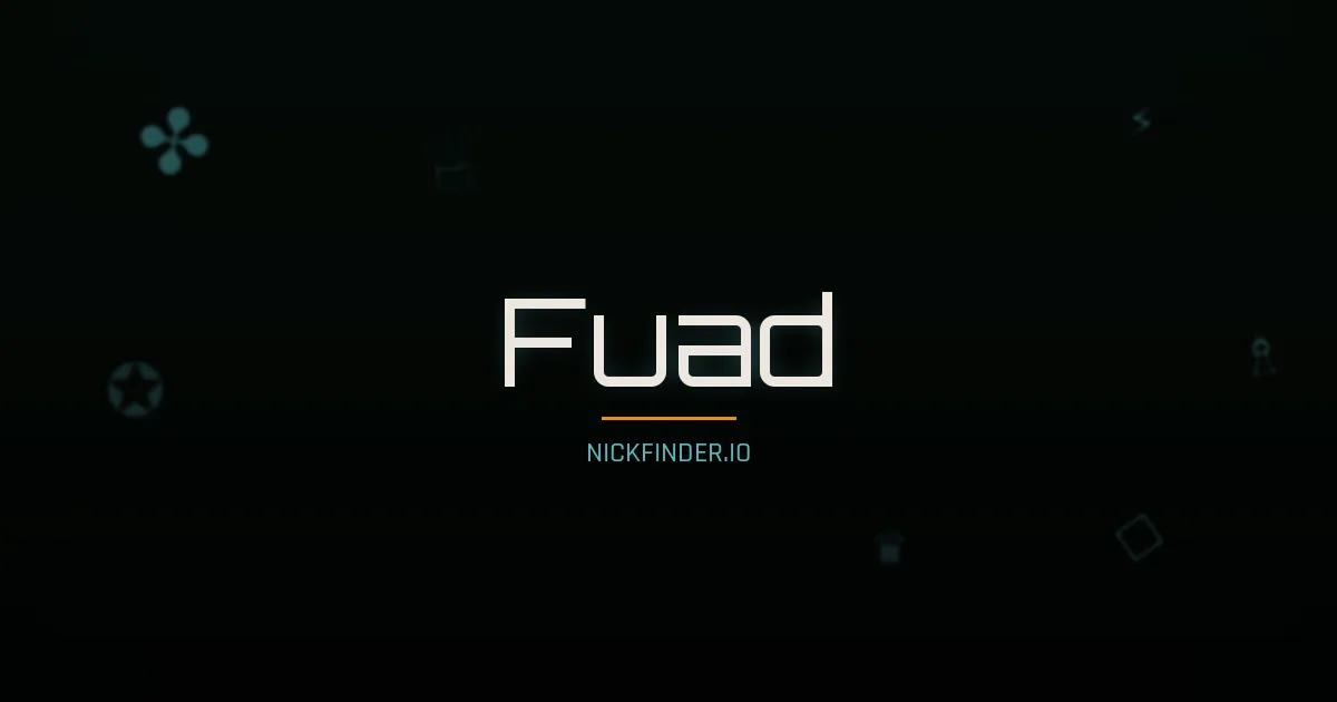 Fuad name meaning Noble one — Arabic origin | NickFinder.io