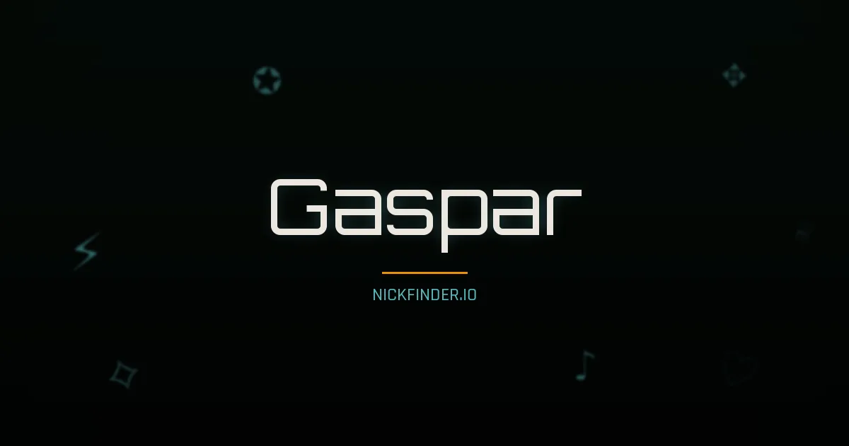 Gaspar name meaning Eterno — Spanish origin | NickFinder.io