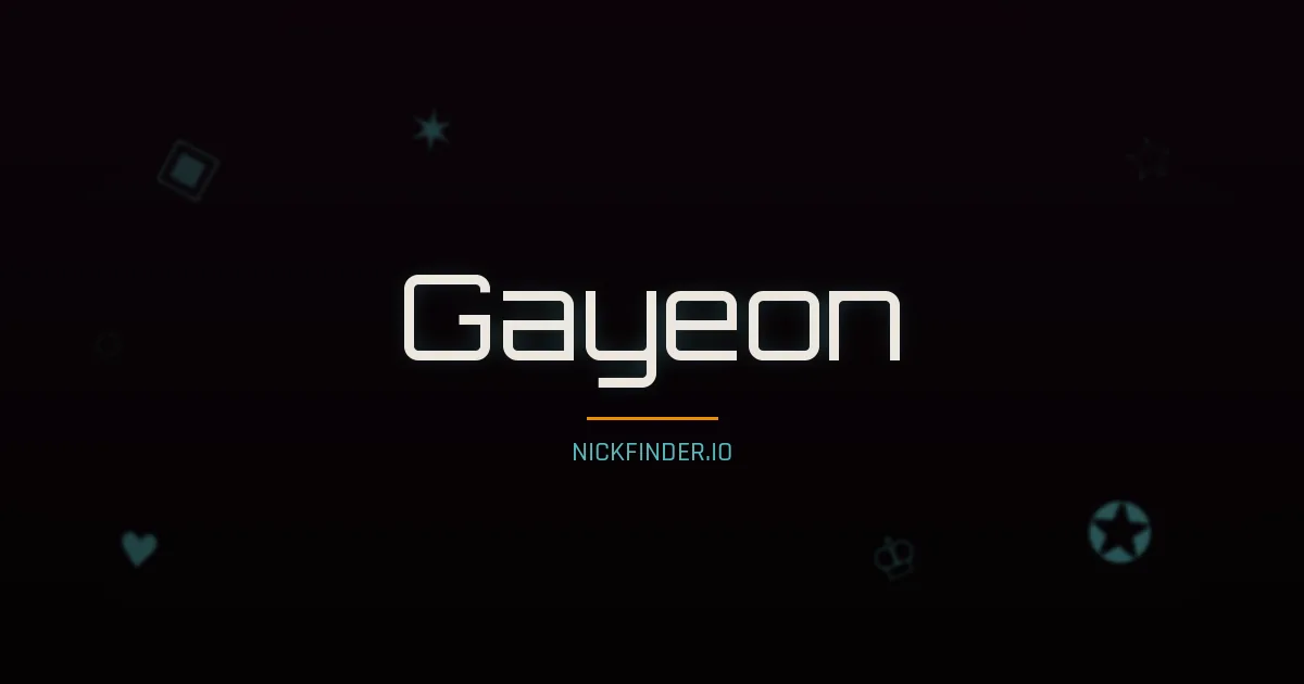 Gayeon name meaning Gentle heart — Korean origin | NickFinder.io