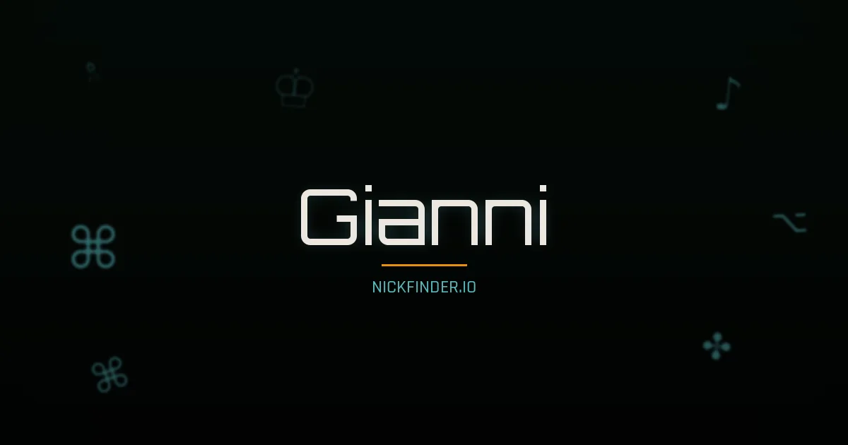 Gianni name meaning God is gracious — Italian origin | NickFinder.io