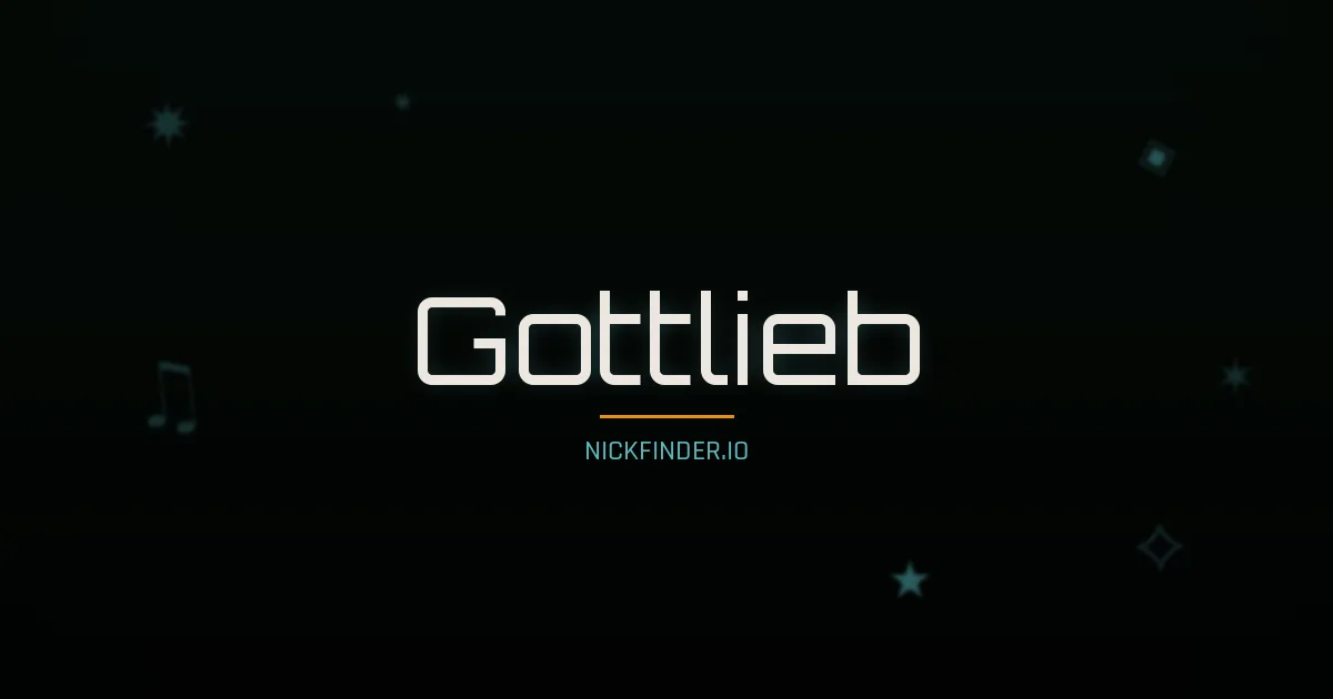 Gottlieb name meaning Strong guardian — German origin | NickFinder.io