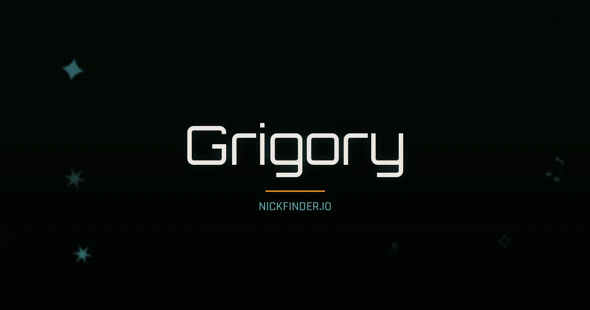 Grigory name meaning Pure heart — Russian origin | NickFinder.io