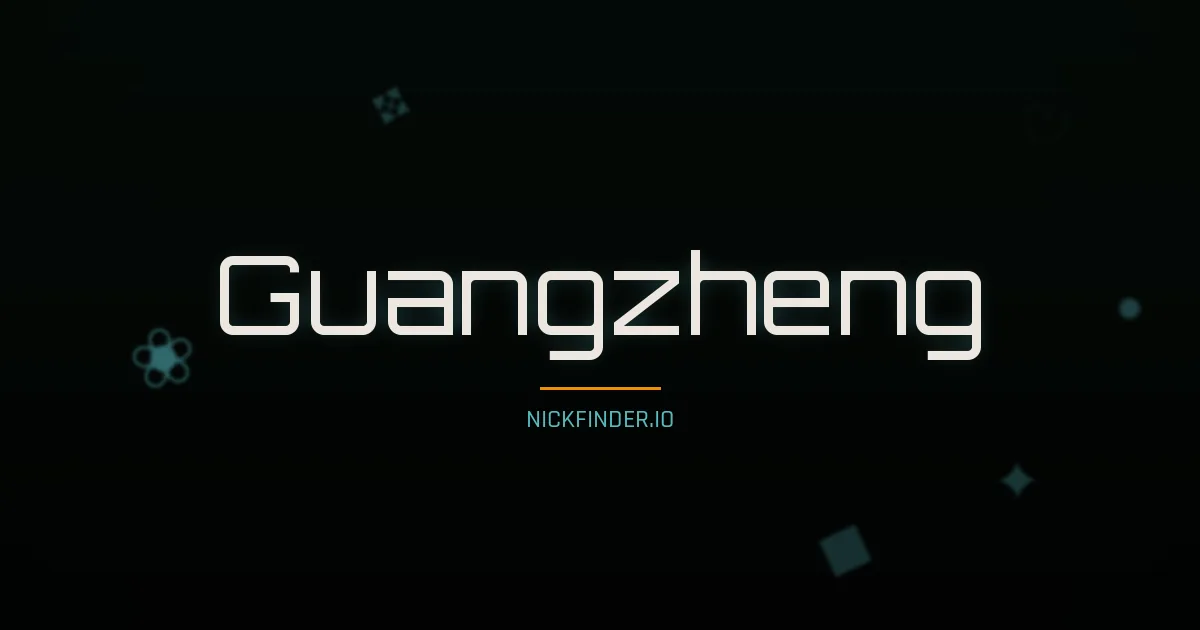 Guangzheng name meaning Brave heart — Chinese origin | NickFinder.io